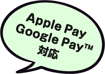 Apple Pay Google Pay™ 対応