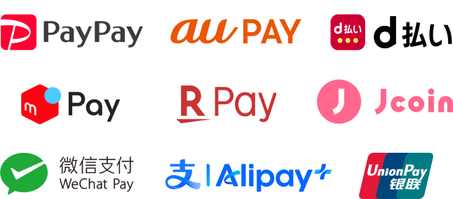 PayPay、au PAY、d払い、メルペイ、楽天ペイ、J-Coin Pay、WeChat Pay、Alipay+、UnionPay（銀聯）