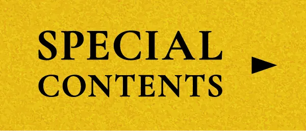 SPECIAL CONTENTS